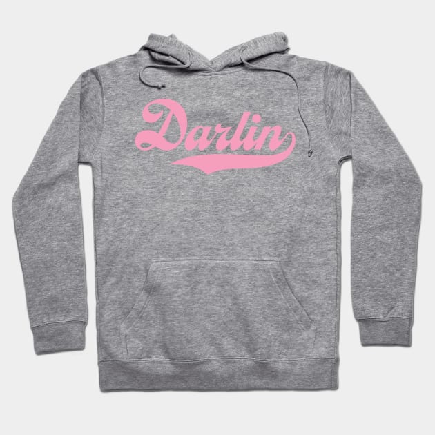 Hey Darlin Hoodie by Taylor Thompson Art